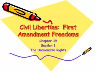Civil Liberties: First Amendment Freedoms