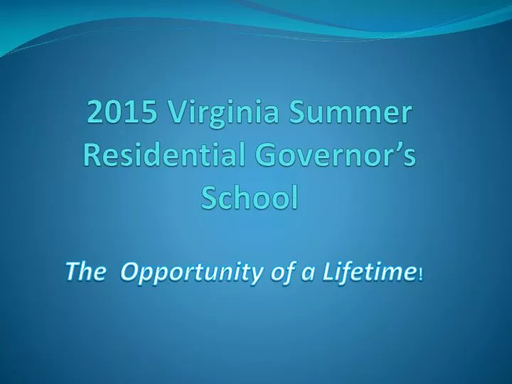 2015 virginia summer residential governor s school