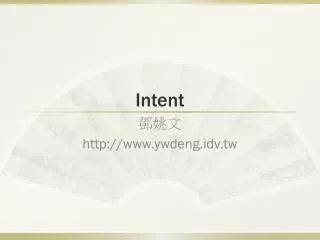intent