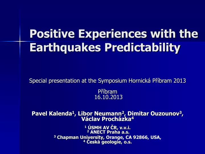 positive experiences with the earthquakes predictability