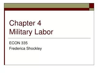 Chapter 4 Military Labor