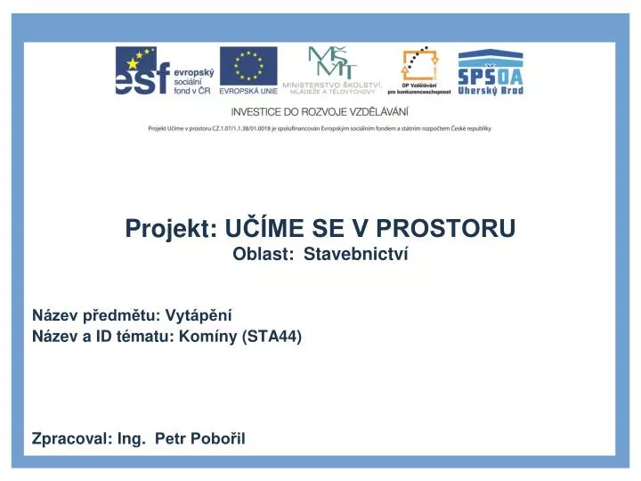 projekt u me se v prostoru oblast stavebnictv