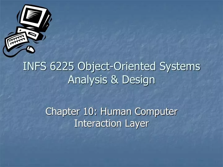 infs 6225 object oriented systems analysis design