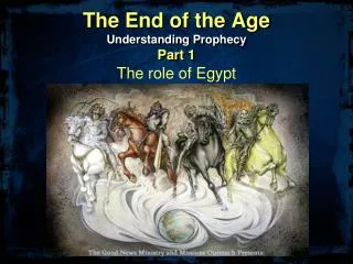 The End of the Age Understanding Prophecy Part 1