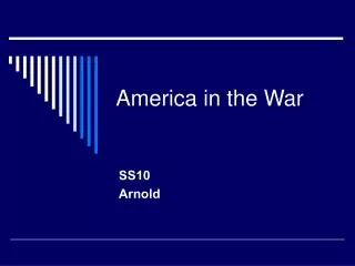 America in the War