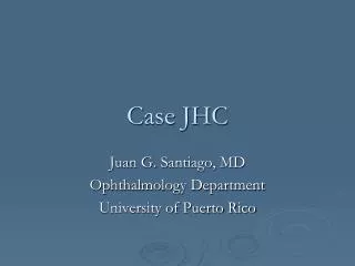 Case JHC