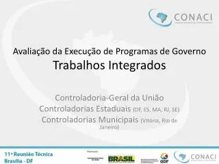 avalia o da execu o de programas de governo trabalhos integrados