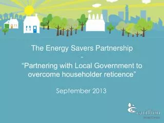 The Energy Savers Partnership -