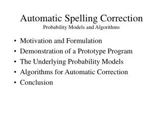 Automatic Spelling Correction Probability Models and Algorithms