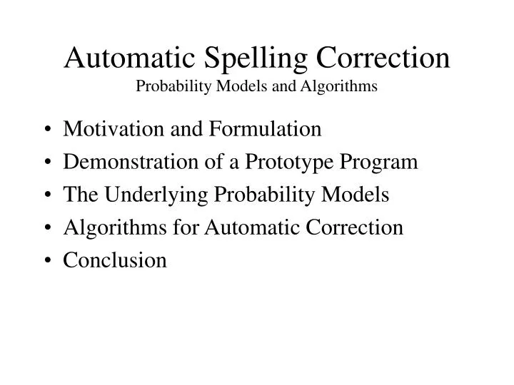 automatic spelling correction probability models and algorithms