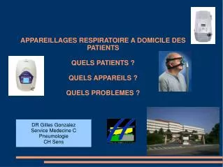 DR Gilles Gonzalez Service Medecine C Pneumologie CH Sens