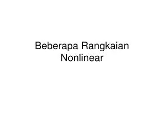 beberapa rangkaian nonlinear