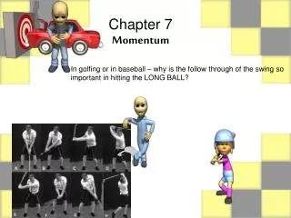 Chapter 7 Momentum