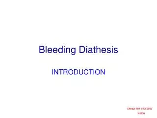 Bleeding Diathesis