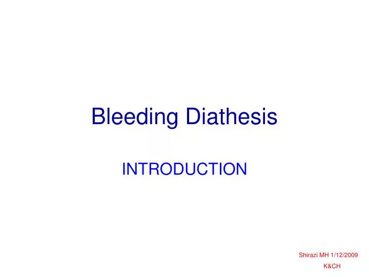 bleeding diathesis