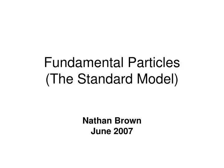 fundamental particles the standard model