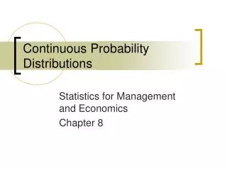 PPT - Continuous Probability Distributions PowerPoint Presentation ...