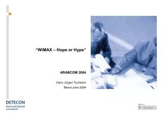 “WiMAX – Hope or Hype”