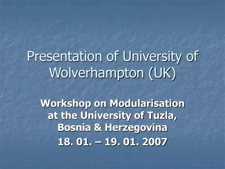 presentation of university of wolverhampton uk