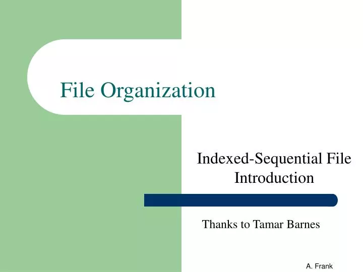 file organization