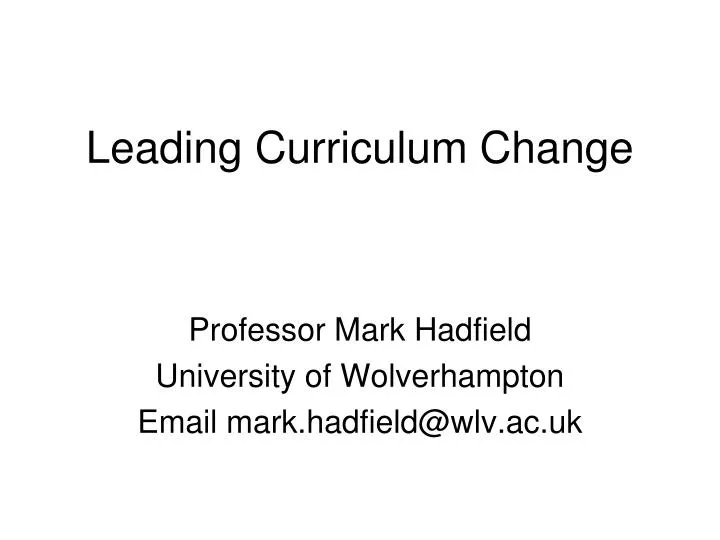 leading curriculum change
