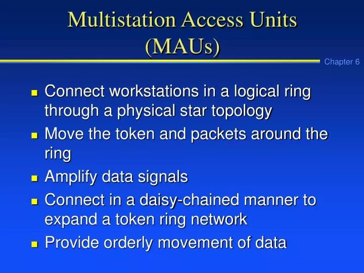 multistation access units maus