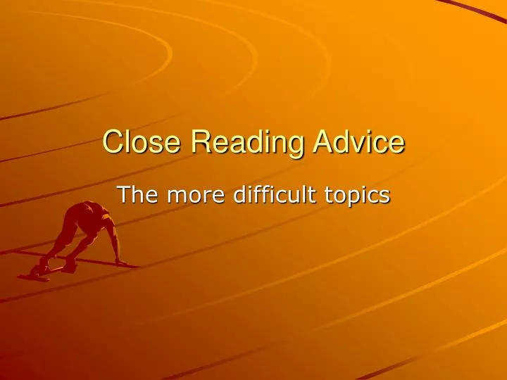 close reading advice