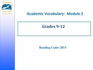 Academic Vocabulary: Module 2