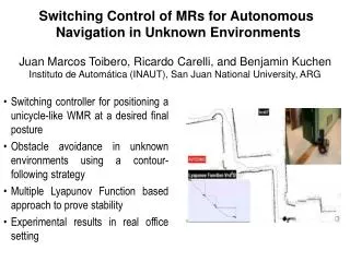 Switching Control of MRs for Autonomous Navigation in Unknown Environments