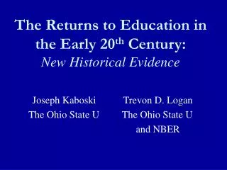The Returns to Education in the Early 20 th Century: New Historical Evidence