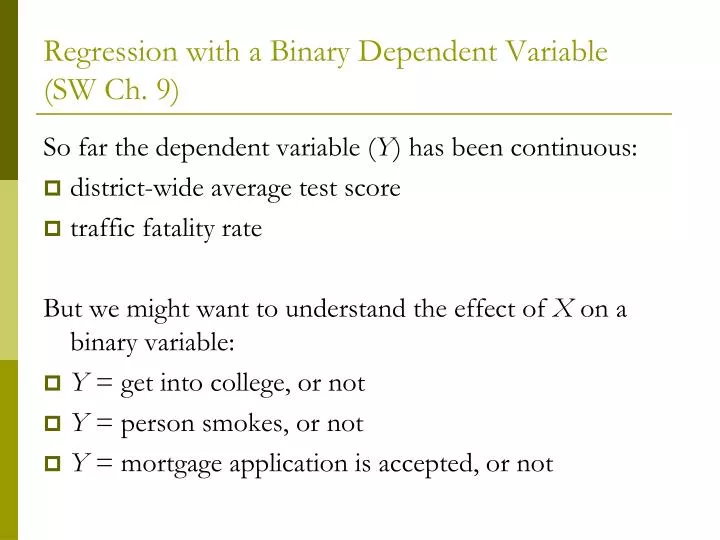 regression with a binary dependent variable sw ch 9