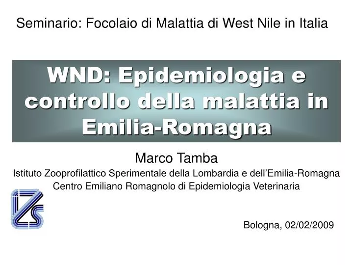 seminario focolaio di malattia di west nile in italia