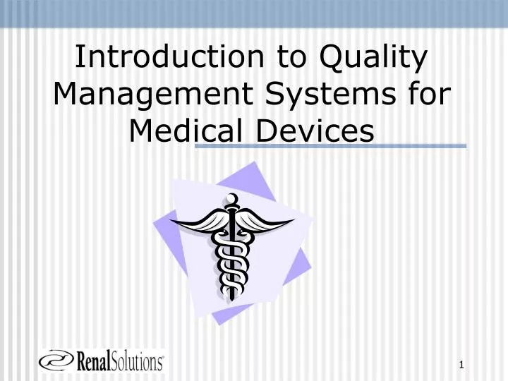 introduction to quality management systems for medical devices