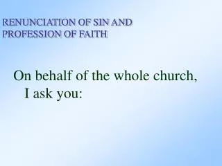 Baptismal Covenant I (Profession of Faith) 4
