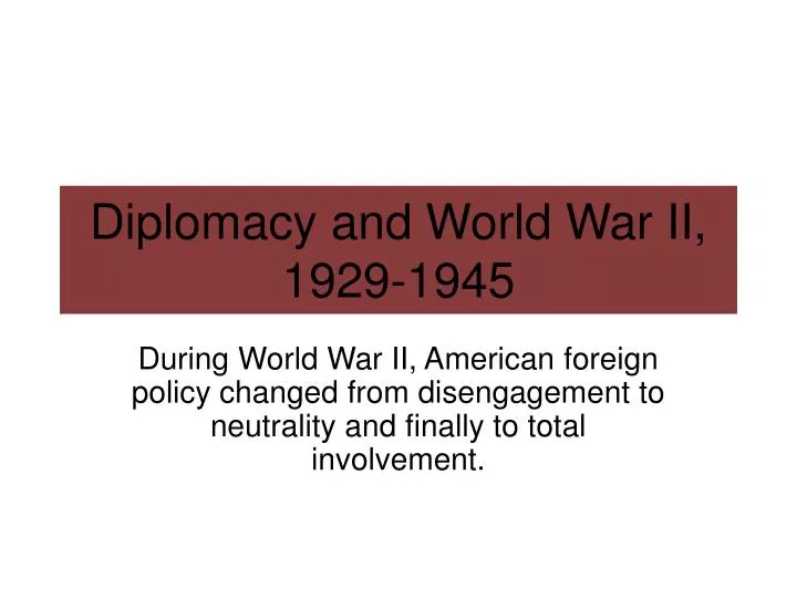 diplomacy and world war ii 1929 1945