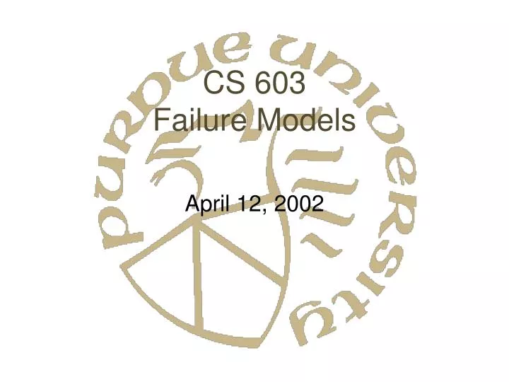 cs 603 failure models