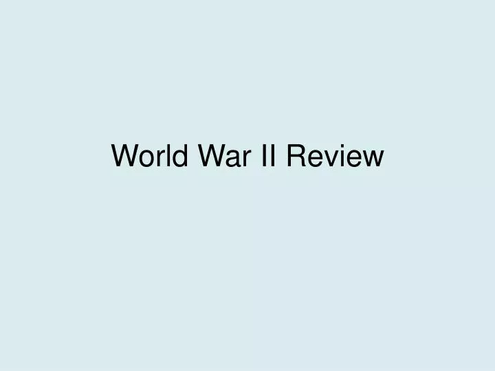 world war ii review