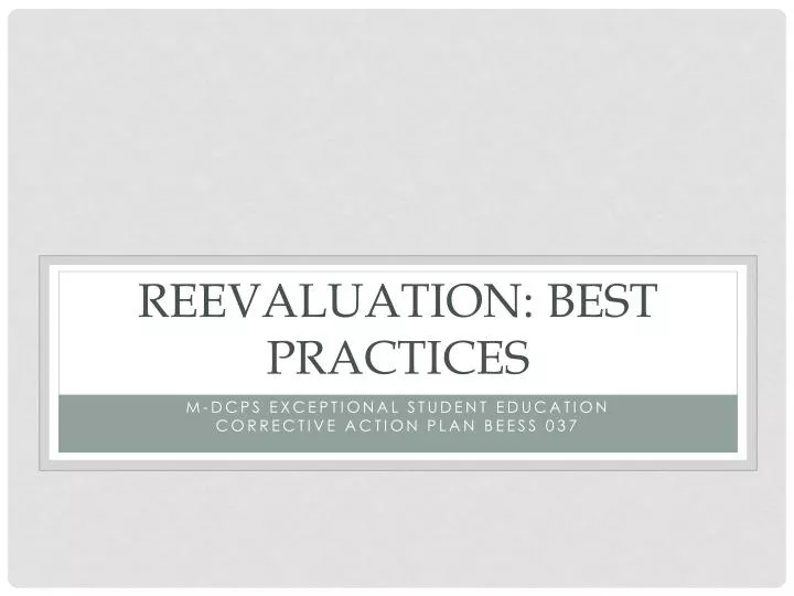 reevaluation best practices