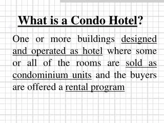 What is a Condo Hotel ?