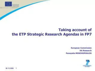 Taking account of the ETP Strategic Research Agendas in FP7