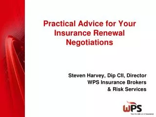 Practical Advice for Your Insurance Renewal Negotiations