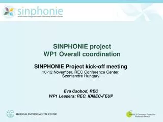 SINPHONIE project WP1 Overall coordination