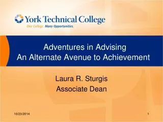 Adventures in Advising An Alternate Avenue to Achievement