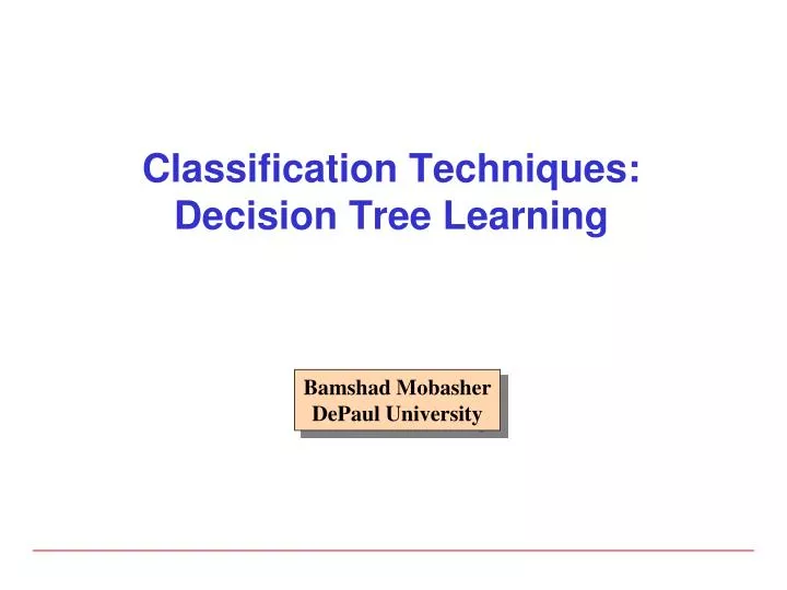 classification techniques decision tree learning