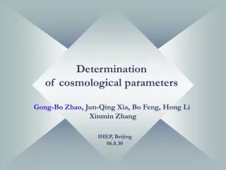 Determination of cosmological parameters