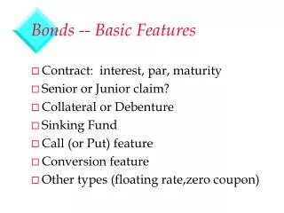 Bonds -- Basic Features