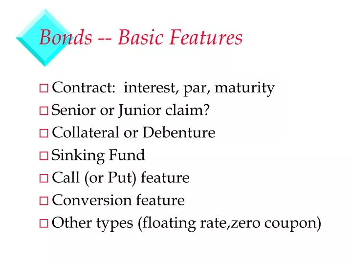 bonds basic features