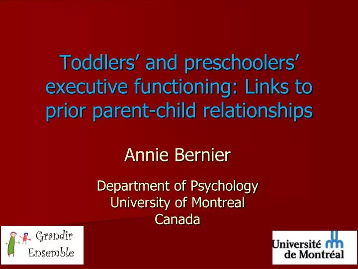 toddlers and preschoolers executive functioning links to prior parent child relationships