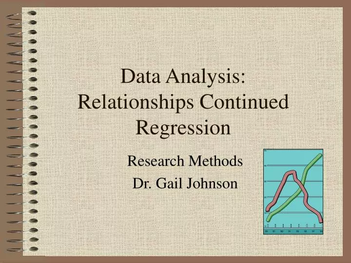 data analysis relationships continued regression