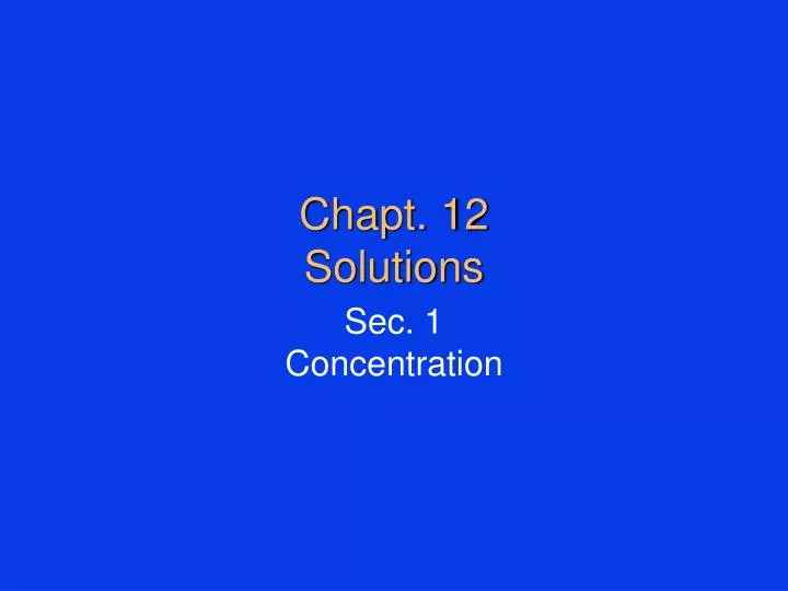 chapt 12 solutions